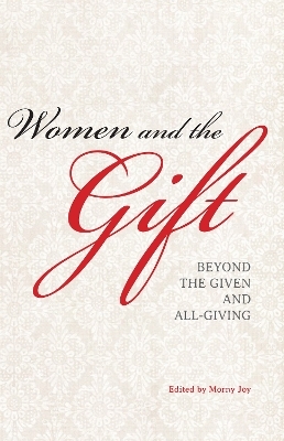 Women and the Gift - 