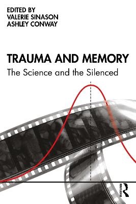 Trauma and Memory - 