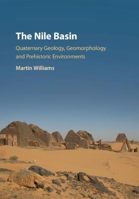 The Nile Basin - Martin Williams