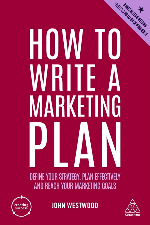 How to Write a Marketing Plan - John Westwood