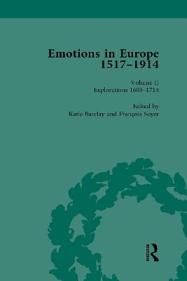 Emotions in Europe, 1517-1914 - 