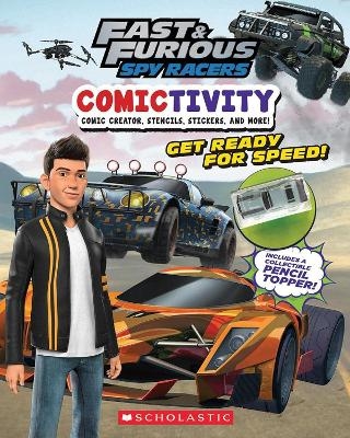 Fast and Furious Spy Racers: Comictivity 1 -  Scholastic, Terrance Crawford