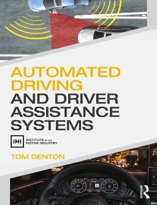 Automated Driving and Driver Assistance Systems - Tom Denton