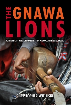 The Gnawa Lions - Christopher Witulski