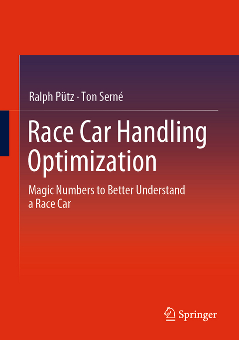 Race Car Handling Optimization - Ralph Pütz, Ton Serné