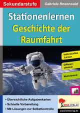 Stationenlernen Geschichte der Raumfahrt - Gabriela Rosenwald