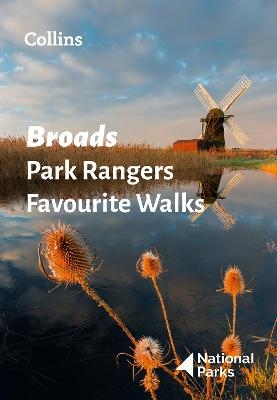 Broads Park Rangers Favourite Walks -  National Parks UK