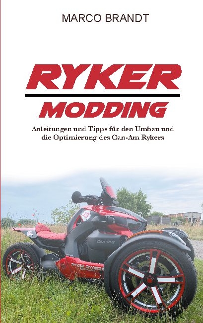 Ryker Modding - Marco Brandt