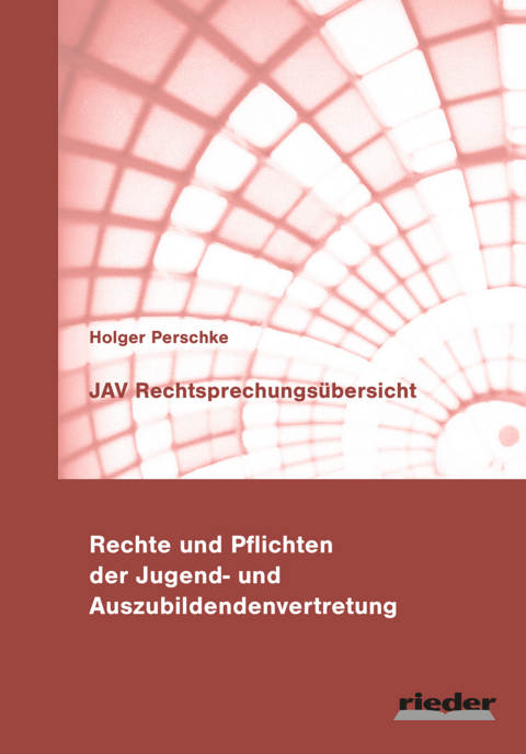 JAV Rechtsprechungsübersicht - Holger Perschke