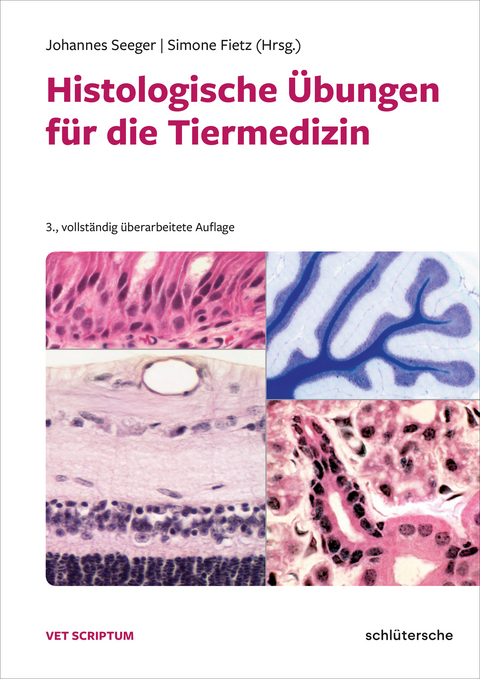 Histologische Übungen für die Tiermedizin - 