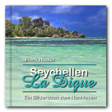 Seychellen - La Digue - Frank Höcker