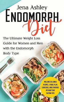 Endomorph Diet - Jena Ashley