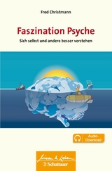 Faszination Psyche (Wissen & Leben) -  Fred Christmann