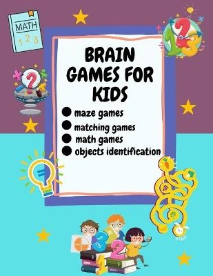 Brain Games For Kids - Britney Pena