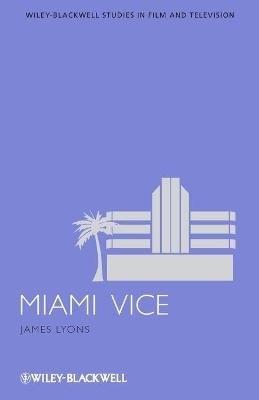 Miami Vice - James Lyons