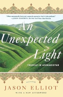 An Unexpected Light - Jason Elliot