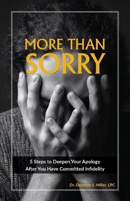 More Than Sorry - Deborah Miller