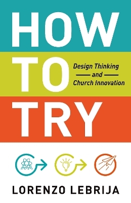 How to Try - Lorenzo Lebrija