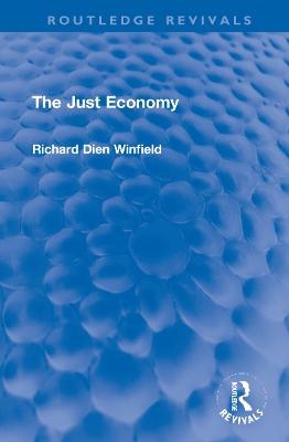 The Just Economy - Richard Winfield