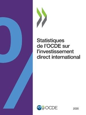 Statistiques de l'Ocde Sur l'Investissement Direct International 2020 -  Oecd