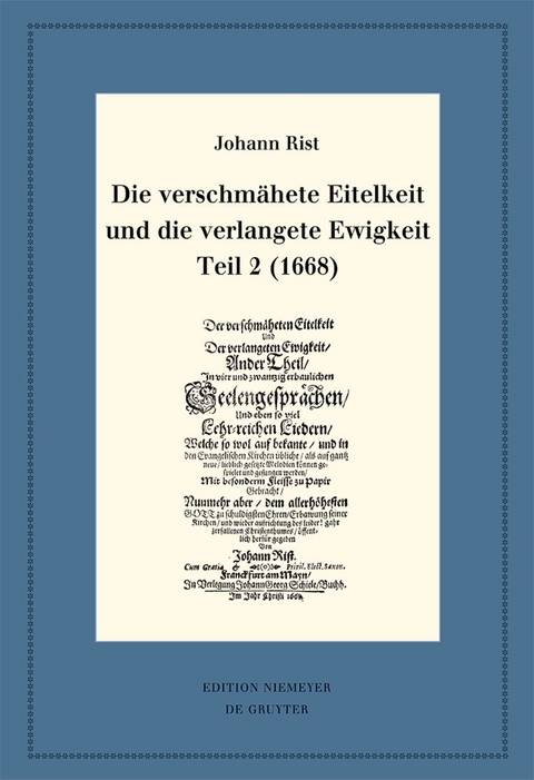 Die verschmähete Eitelkeit und die verlangete Ewigkeit, Teil 2 (1668) - Johann Rist