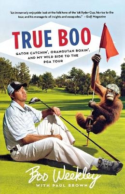 True Boo - Boo Weekley