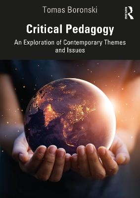 Critical Pedagogy - Tomas Boronski