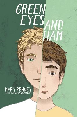 Green Eyes and Ham - Mary Penney