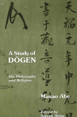 A Study of Dōgen - Masao Abe