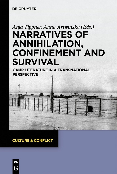 Narratives of Annihilation, Confinement, and Survival - 