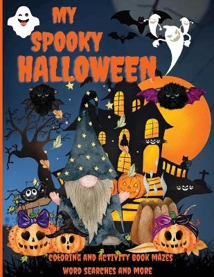 My Spooky Halloween - Philippa Wilrose