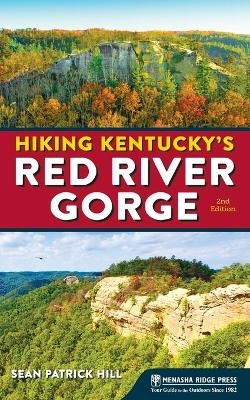 Hiking Kentucky's Red River Gorge - Sean Patrick Hill