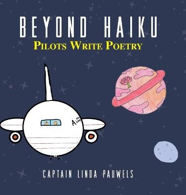 Beyond Haiku - Capt Linda Pauwels