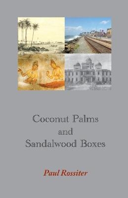 Coconut Palms and Sandalwood Boxes - Paul Rossiter