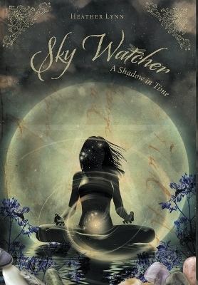 Sky Watcher - Heather Lynn