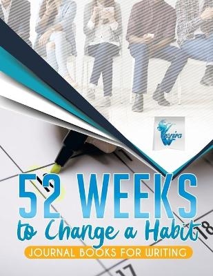 52 Weeks to Change a Habit Journal Books for Writing - Planners &amp Inspira Journals;  Notebooks