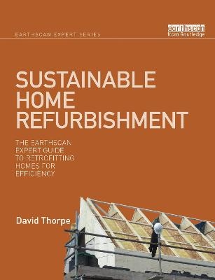 Sustainable Home Refurbishment - David Thorpe