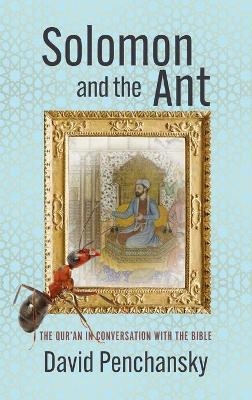 Solomon and the Ant - David Penchansky