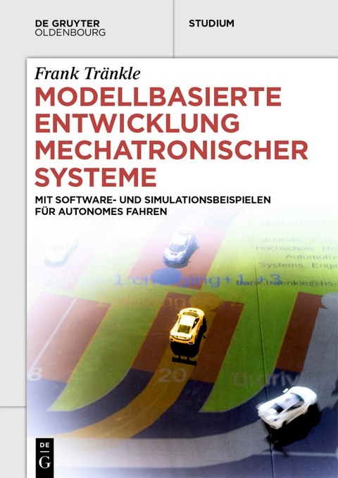 Modellbasierte Entwicklung Mechatronischer Systeme - Frank Tränkle