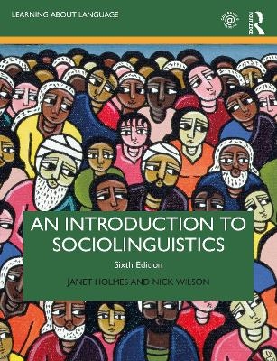 An Introduction to Sociolinguistics - Janet Holmes, Nick Wilson