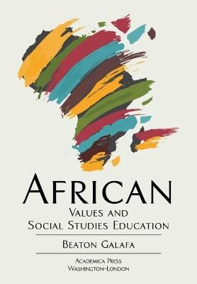 African Values and Social Studies Education - Beaton Galafa