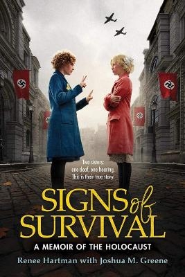 Signs of Survival - Renee Hartman, Joshua M. Greene