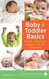 Baby and Toddler Basics -  Tanya Remer Altmann