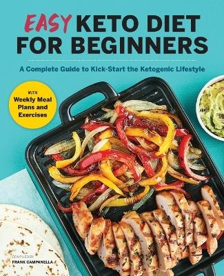 Easy Keto Diet for Beginners - Frank Campanella