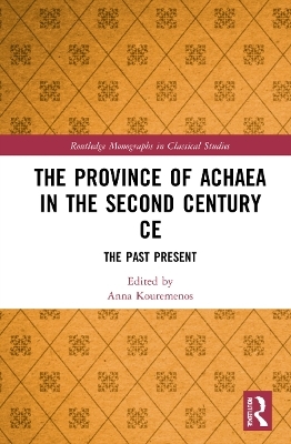 The Province of Achaea in the 2nd Century CE - 