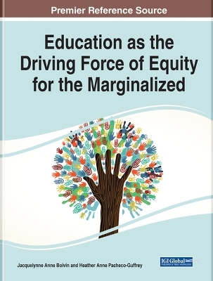 Education as the Driving Force of Equity for the Marginalized - 