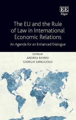 The EU and the Rule of Law in International Economic Relations - 