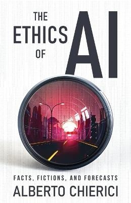 The Ethics of AI - Alberto Chierici