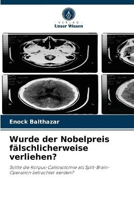 Wurde der Nobelpreis fälschlicherweise verliehen? - Enock Balthazar