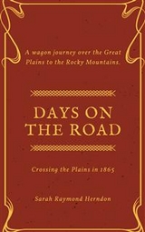 Days on the Road - Sarah Raymond Herndon